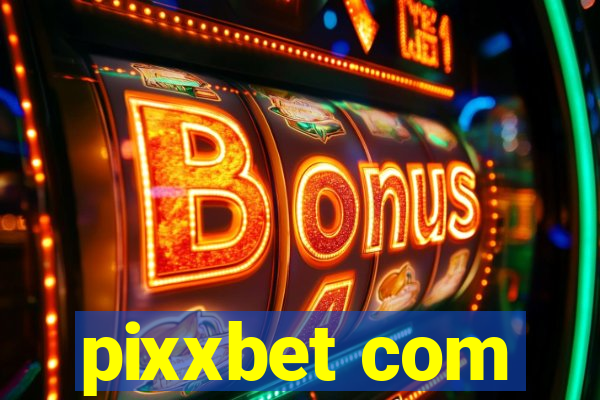 pixxbet com